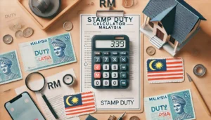 Feature image for Stamp Duty Calculator Malaysia with house, calculator, and stamp duty document